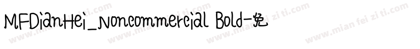 MFDianHei_Noncommercial Bold字体转换